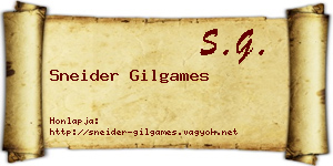 Sneider Gilgames névjegykártya